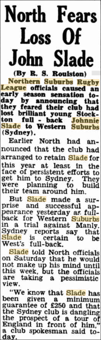 North fears loss of John Slade 1952.
