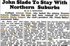 Slade to stay with Norths 1952.