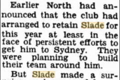 North fears loss of John Slade 1952.