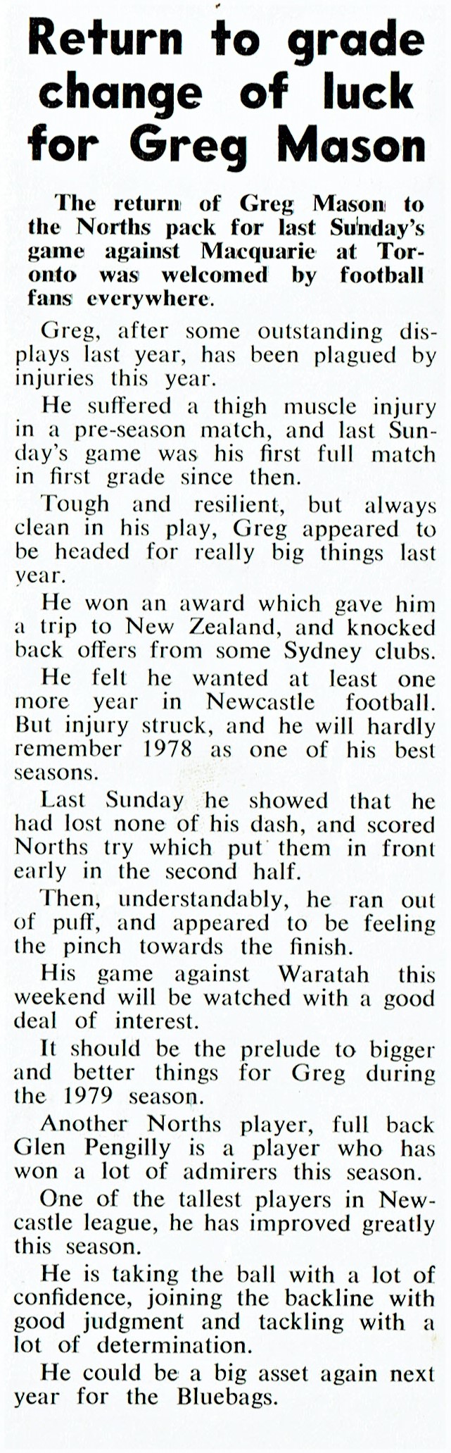Greg Mason returns from Injury 1978.